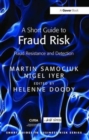 A Short Guide to Fraud Risk : Fraud Resistance and Detection - Book