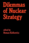 Dilemmas of Nuclear Strategy - Book