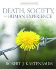 Death, Society, and Human Experience - Book