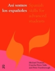 Asi somos los espanoles : Spanish Skills for Advanced Students - Book