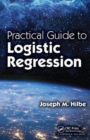 Practical Guide to Logistic Regression - Book