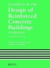 Examples of the Design of Reinforced Concrete Buildings to BS8110 - Book
