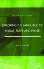 Exploring the Language of Poems, Plays and Prose - Book