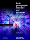 Basic Photographic Materials and Processes - Book