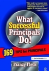 What Successful Principals Do : 169 Tips for Principals - Book