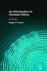 Introduction to Christian Ethics - Book