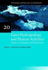 Karst Hydrogeology and Human Activities: Impacts, Consequences and Implications : IAH International Contributions to Hydrogeology 20 - Book