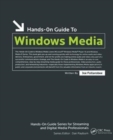 Hands-On Guide to Windows Media - Book