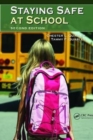 Staying Safe at School - Book