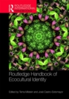Routledge Handbook of Ecocultural Identity - Book