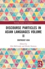 Discourse Particles in Asian Languages Volume II : Southeast Asia - Book
