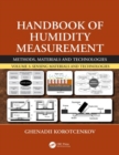 Handbook of Humidity Measurement, Volume 3 : Sensing Materials and Technologies - Book