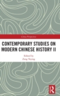 Contemporary Studies on Modern Chinese History II - Book