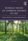 Russian Nouns of Common Gender in Use - Book