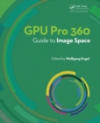 GPU Pro 360 Guide to Image Space - Book