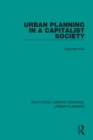 Urban Planning in a Capitalist Society - Book