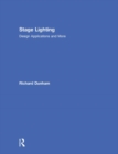 Stage Lighting : Design Applications and More - Book