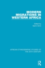 Modern Migrations in Western Africa - Book