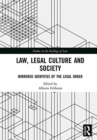 Law, Legal Culture and Society : Mirrored Identities of the Legal Order - Book