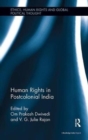 Human Rights in Postcolonial India - Book