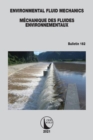 Environmental Fluid Mechanics - Mechanique des Fluides Environnementaux - Book