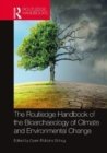 The Routledge Handbook of the Bioarchaeology of Climate and Environmental Change - Book