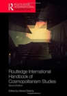 Routledge International Handbook of Cosmopolitanism Studies : 2nd edition - Book