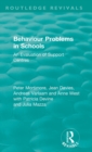 Behaviour Problems in Schools : An Evaluation of Support Centres - Book