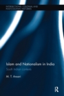 Islam and Nationalism in India : South Indian contexts - Book