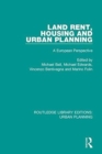 Land Rent, Housing and Urban Planning : A European Perspective - Book