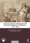 The Routledge Anthology of British Women Playwrights, 1777-1843 - Book