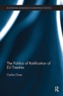The Politics of Ratification of EU Treaties - Book