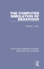 The Computer Simulation of Behaviour - Book