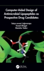 Computer-Aided Design of Antimicrobial Lipopeptides as Prospective Drug Candidates - Book