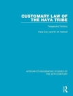 Customary Law of the Haya Tribe : Tanganyika Territory - Book