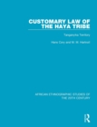 Customary Law of the Haya Tribe : Tanganyika Territory - Book