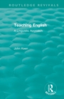 Teaching English : A Linguistic Approach - Book