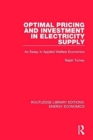 Optimal Pricing and Investment in Electricity Supply : An Esay in Applied Welfare Economics - Book