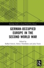 German-occupied Europe in the Second World War - Book