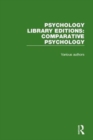 Psychology Library Editions: Comparative Psychology - Book