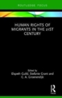 Human Rights of Migrants in the 21st Century - Book