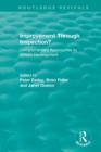 Improvement Through Inspection? : Complementary Approaches to School Development - Book