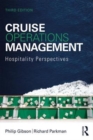 Cruise Operations Management : Hospitality Perspectives - Book