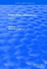 Revival: Insect-Plant Interactions (1990) : Volume II - Book