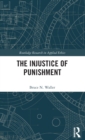 The Injustice of Punishment - Book