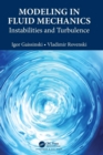 Modeling in Fluid Mechanics : Instabilities and Turbulence - Book