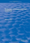 Revival: Dictionary of Evolutionary Fish Osteology (1991) - Book