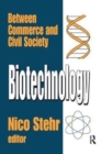 Biotechnology : Between Commerce and Civil Society - Book