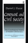 Covenant and Civil Society : Constitutional Matrix of Modern Democracy - Book