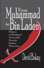 From Muhammad to Bin Laden : Religious and Ideological Sources of the Homicide Bombers Phenomenon - Book